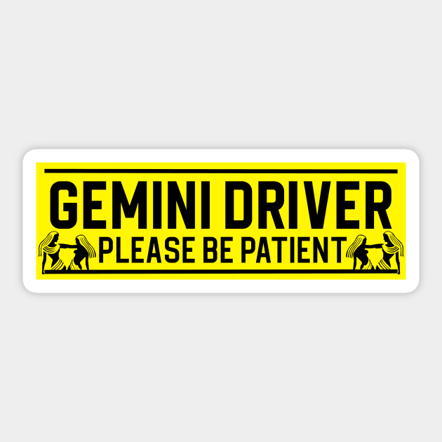 Funny Gemini Twins Zodiac Student Driver Notice Sign Sticker by WitchNitch